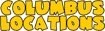 COLUMBUS
LOCATIONS